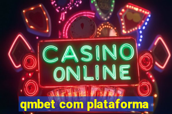 qmbet com plataforma